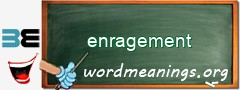 WordMeaning blackboard for enragement